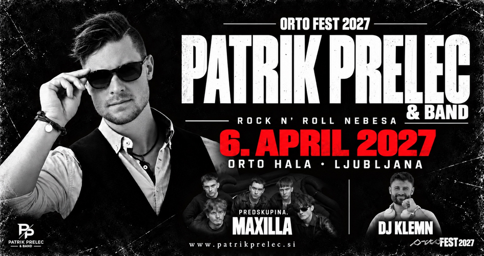 orto fest 2027 patrik prelec & band • maxilla • dj klemen orto fest 2027 patrik prelec & band • maxilla • dj klemen